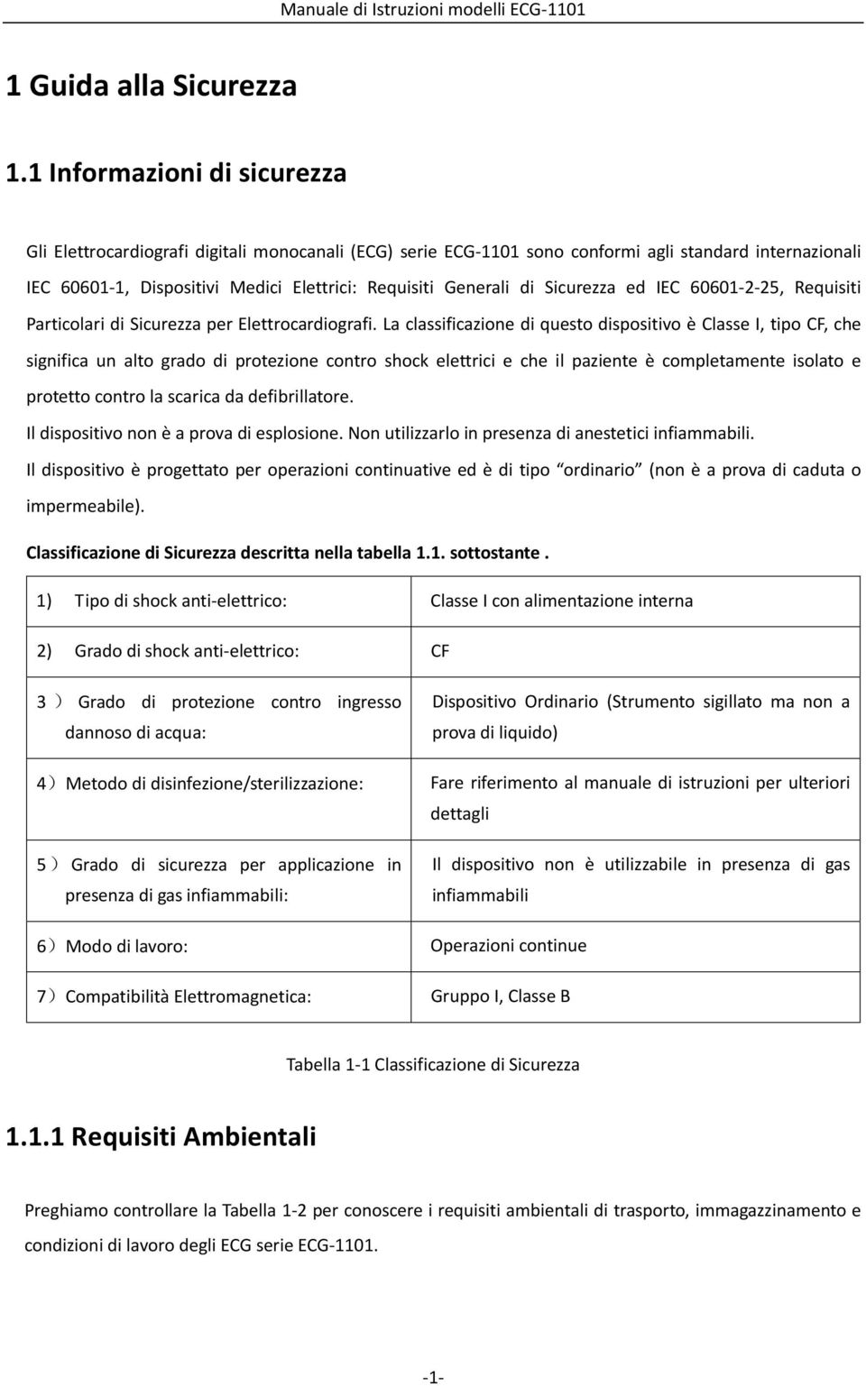 Sicurezza ed IEC 60601-2-25, Requisiti Particolari di Sicurezza per Elettrocardiografi.