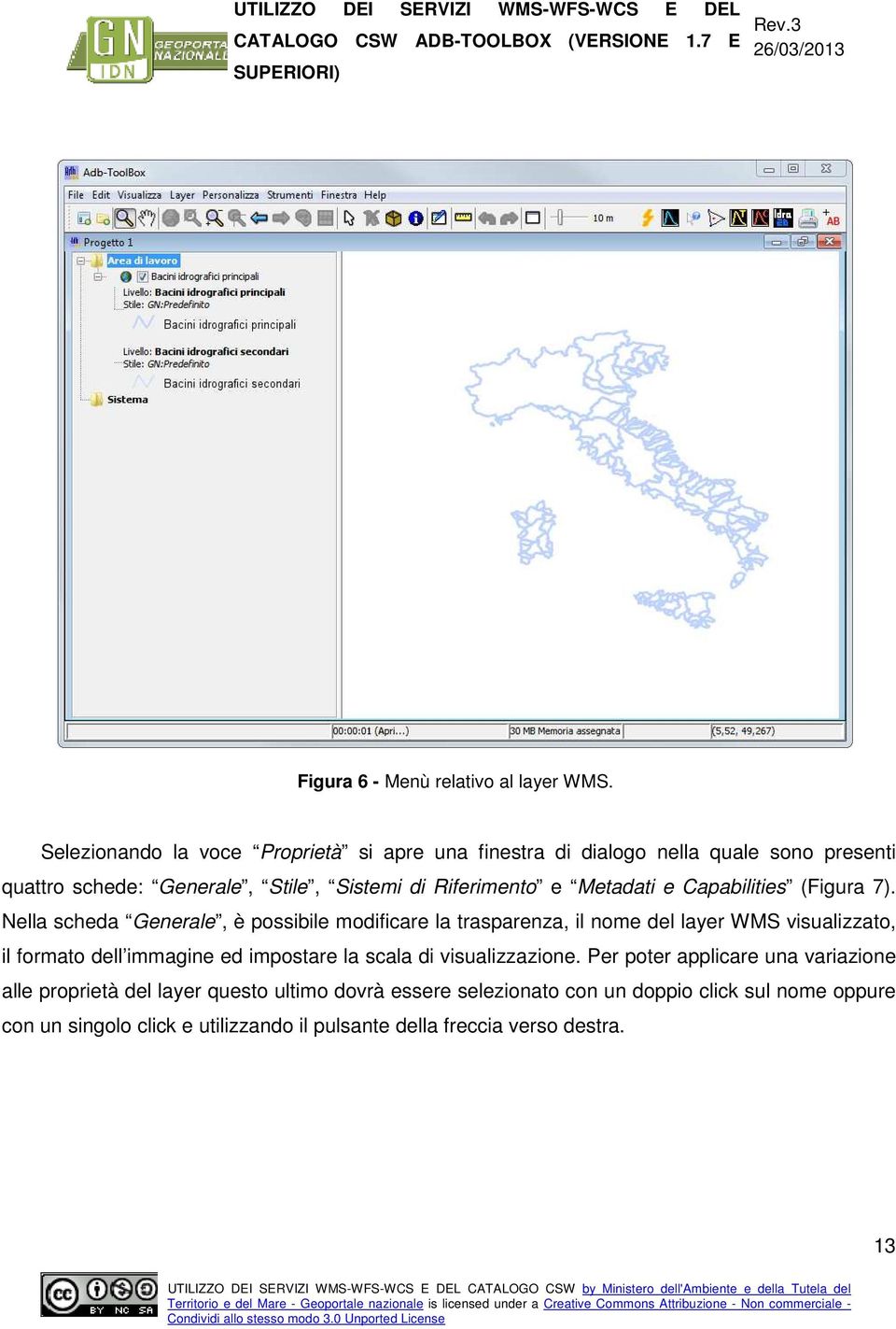 Metadati e Capabilities (Figura 7).