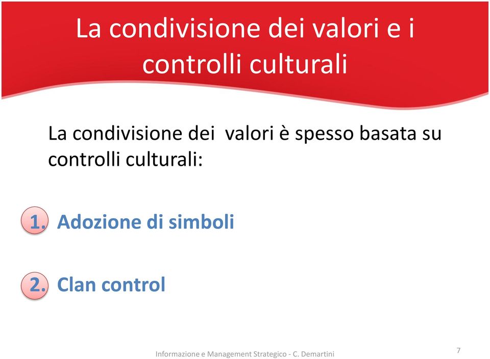 valori è spesso basata su controlli