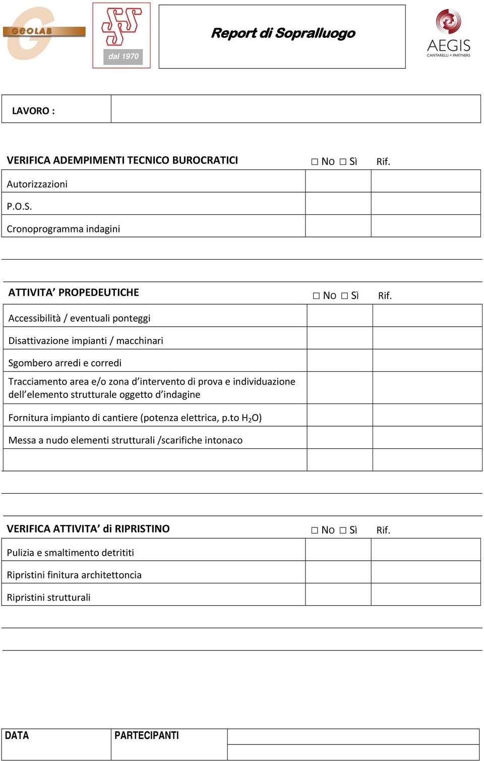 individuazione dell elemento strutturale oggetto d indagine Fornitura impianto di cantiere (potenza elettrica, p.