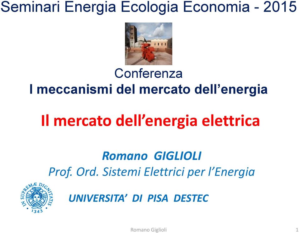 energia elettrica Romano GIGLIOLI Prof. Ord.
