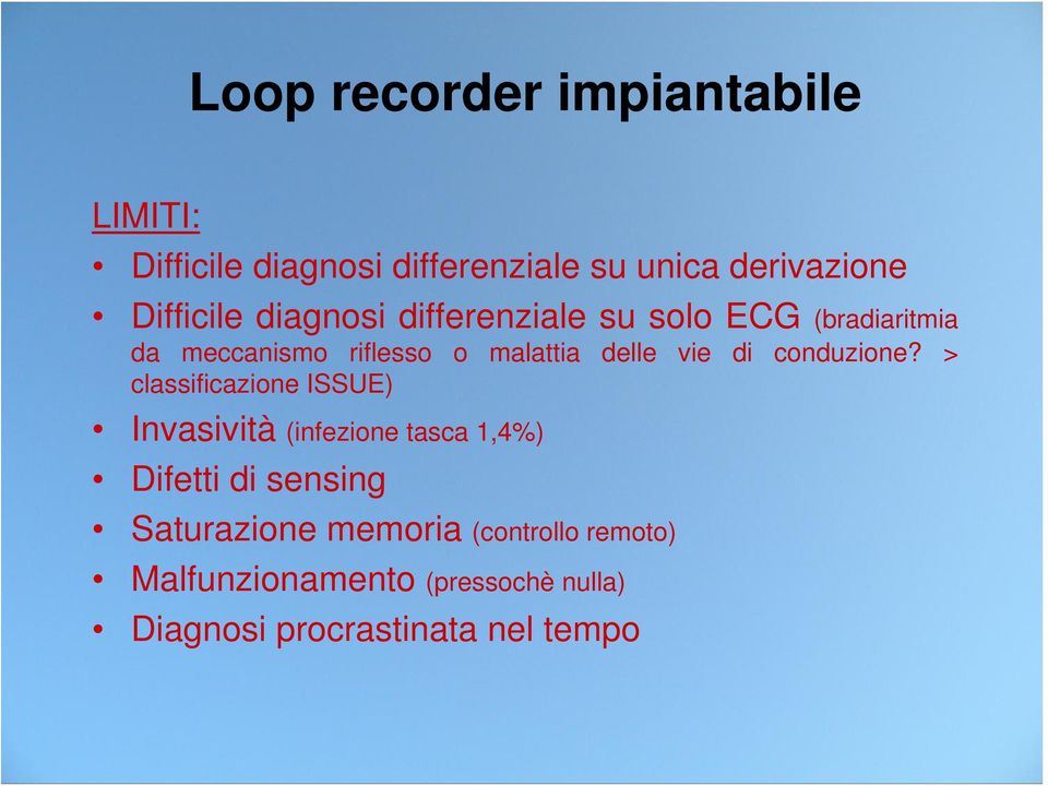 delle vie di conduzione?