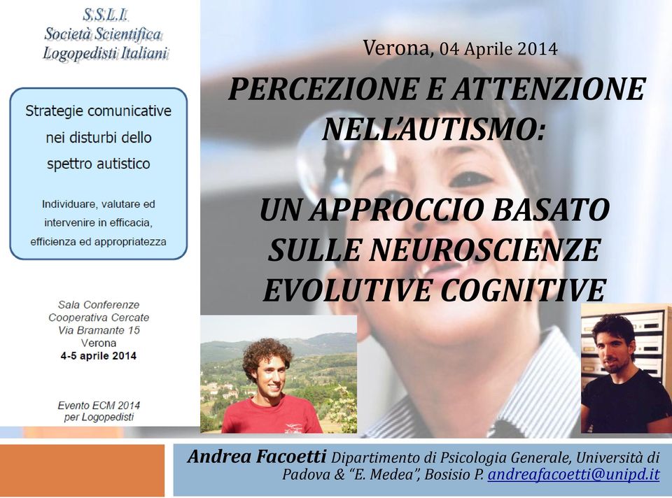 COGNITIVE Andrea Facoetti Dipartimento di Psicologia