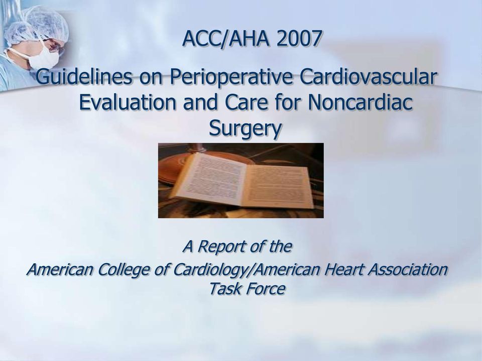Noncardiac Surgery A Report of the American