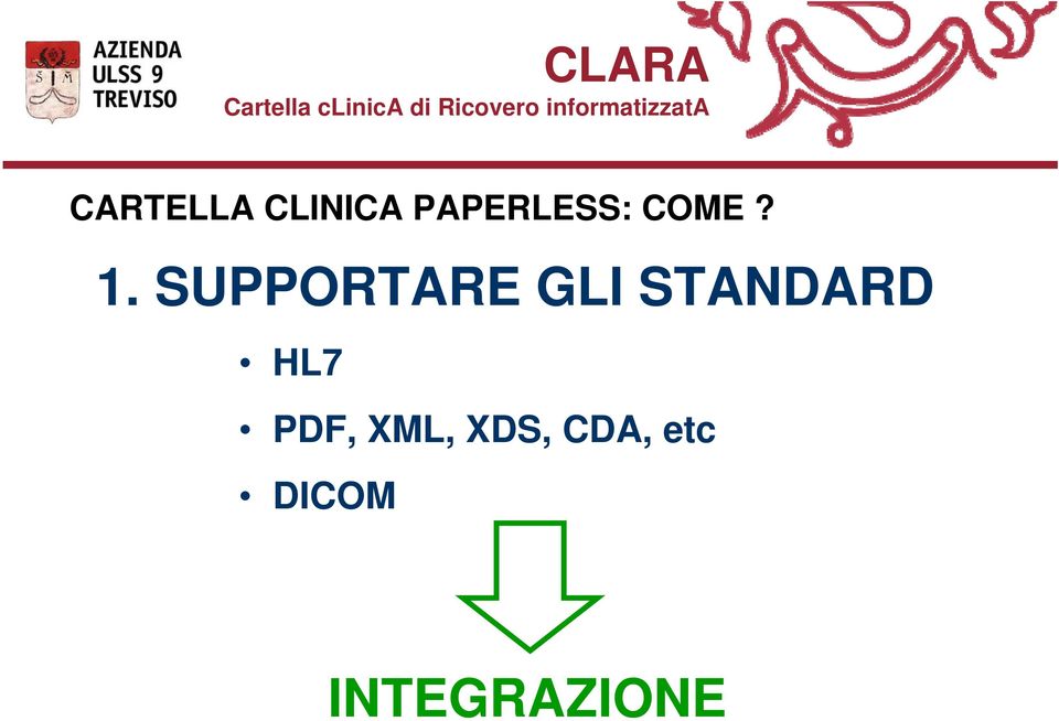 SUPPORTARE GLI STANDARD