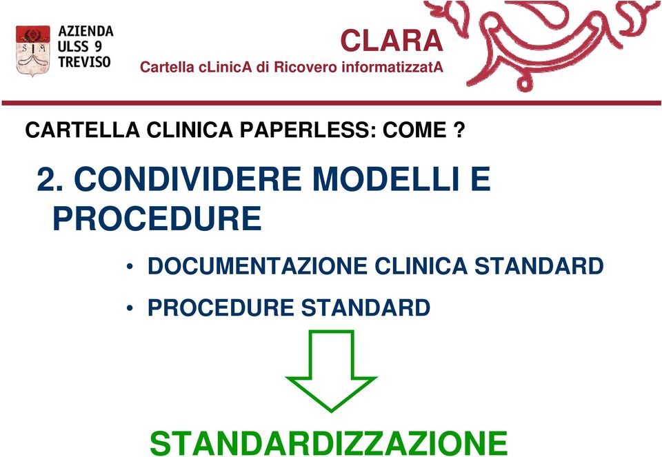 DOCUMENTAZIONE CLINICA STANDARD