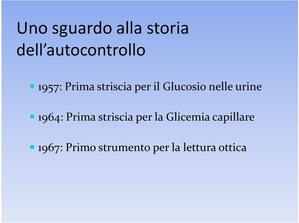 urine 1964: Prima striscia per la Glicemia