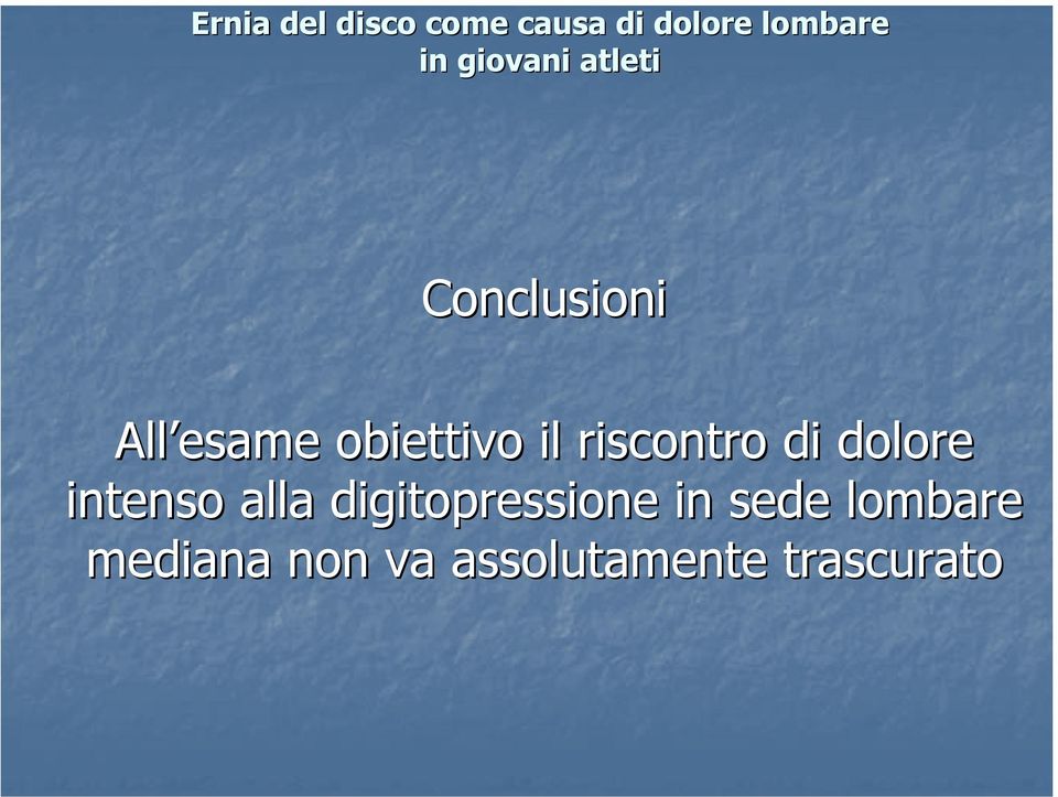 digitopressione in sede lombare