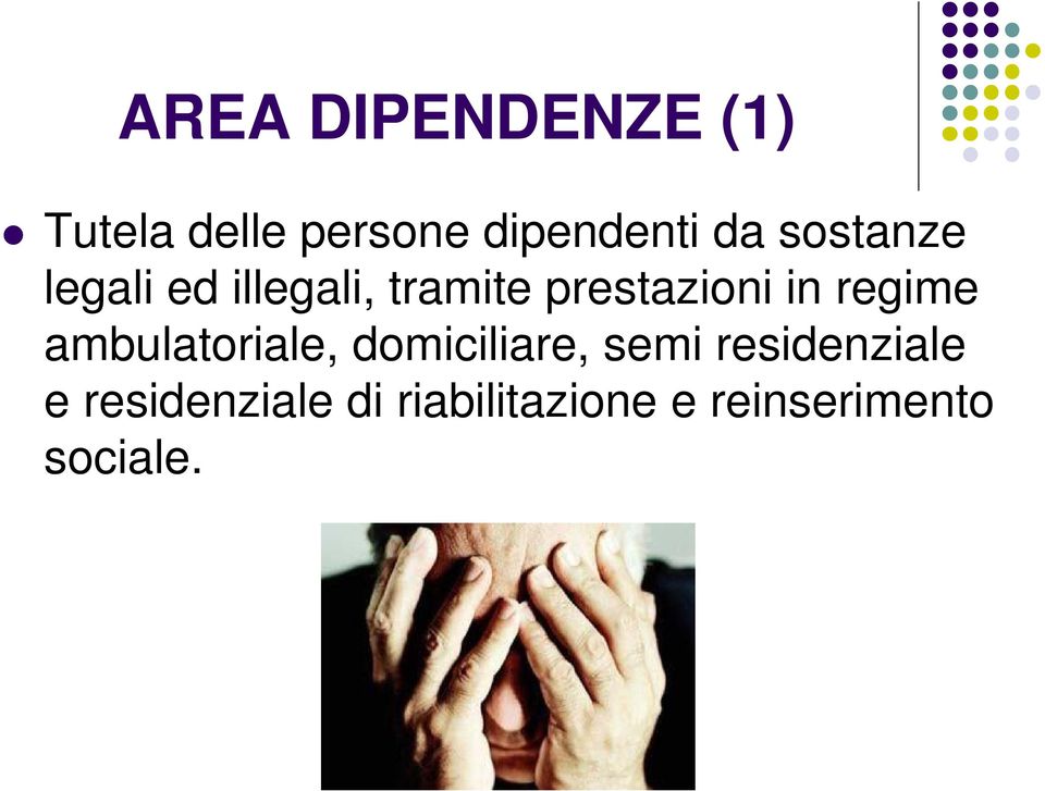 regime ambulatoriale, domiciliare, semi residenziale e