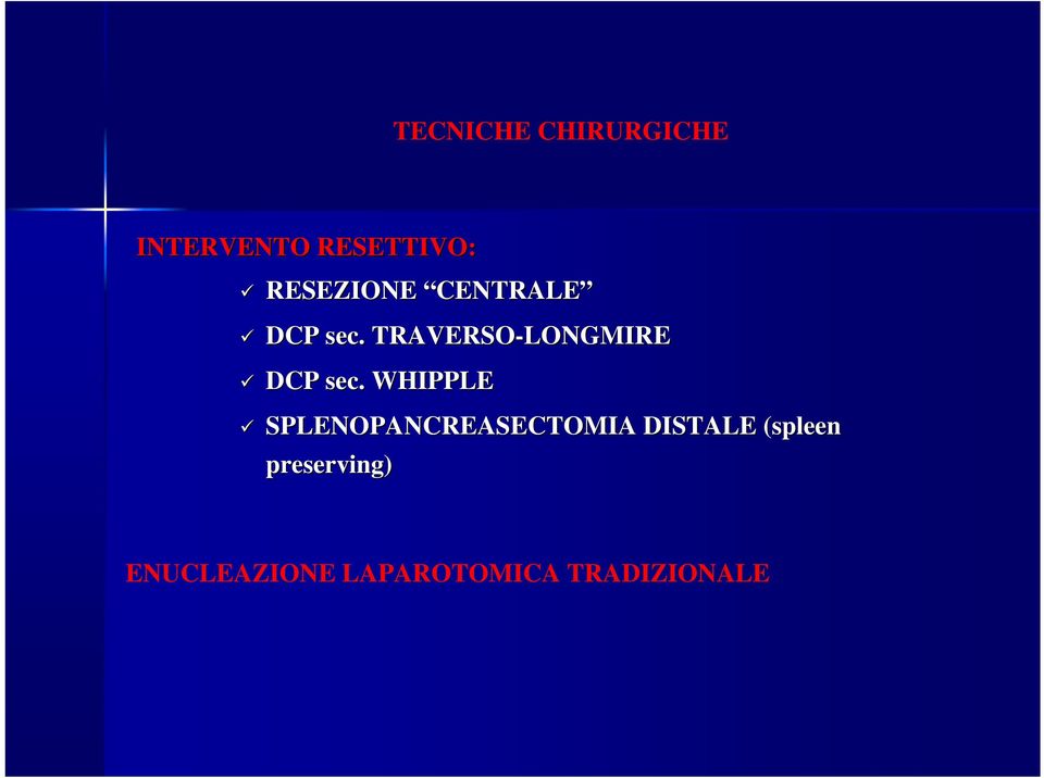 TRAVERSO-LONGMIRE DCP sec.