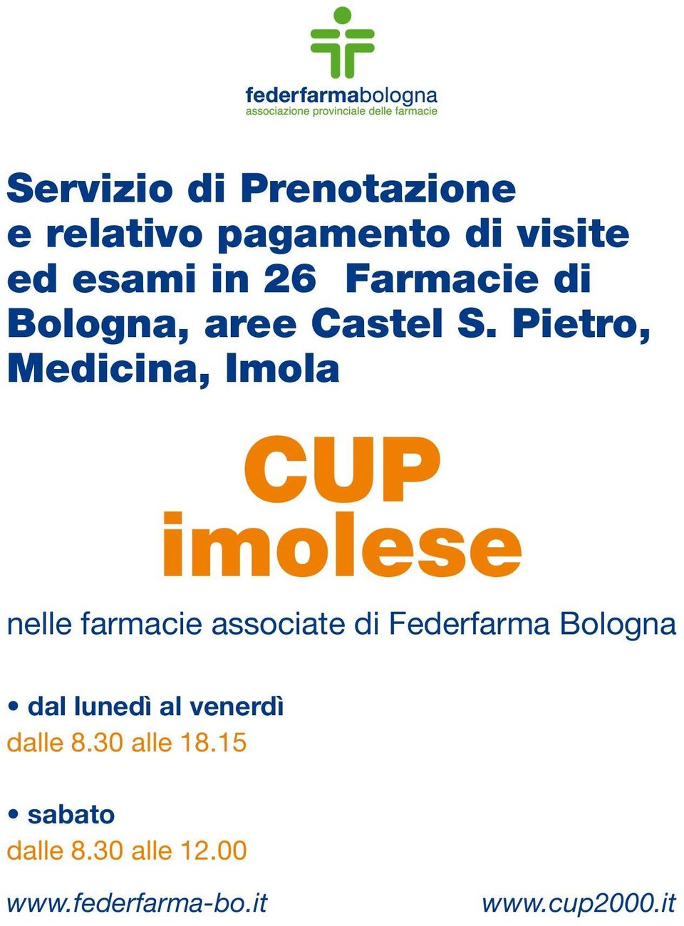 Pietro, Medicina, Imola CUP imolese nelle farmacie associate di Federfarma