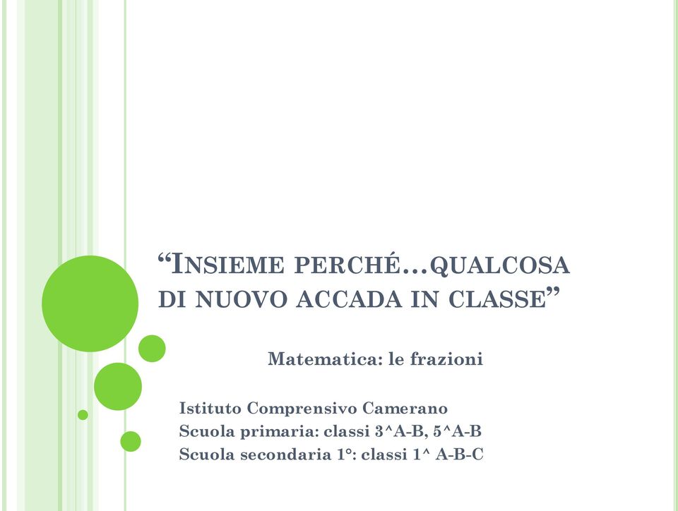 Comprensivo Camerano Scuola primaria: classi