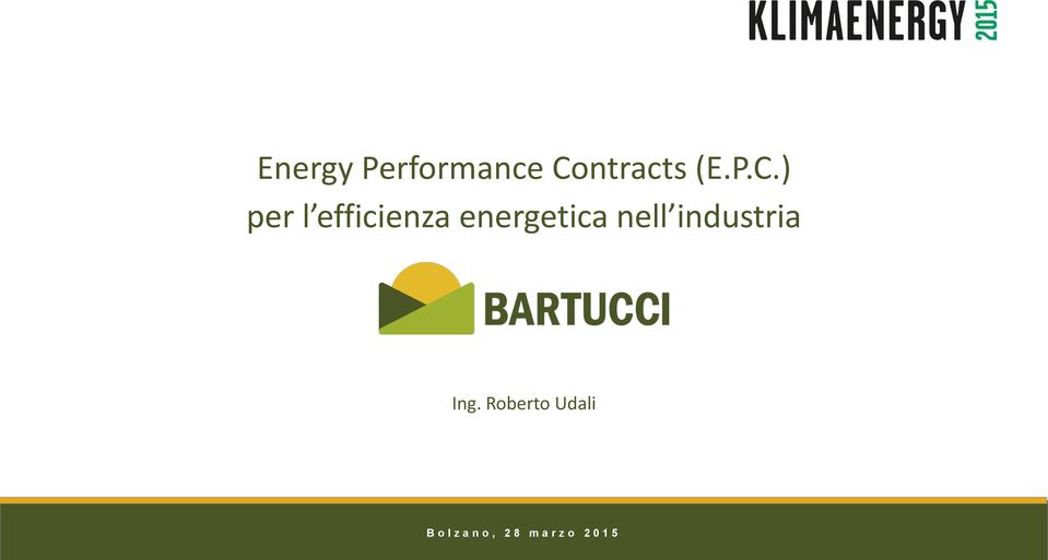 ) per l efficienza energetica