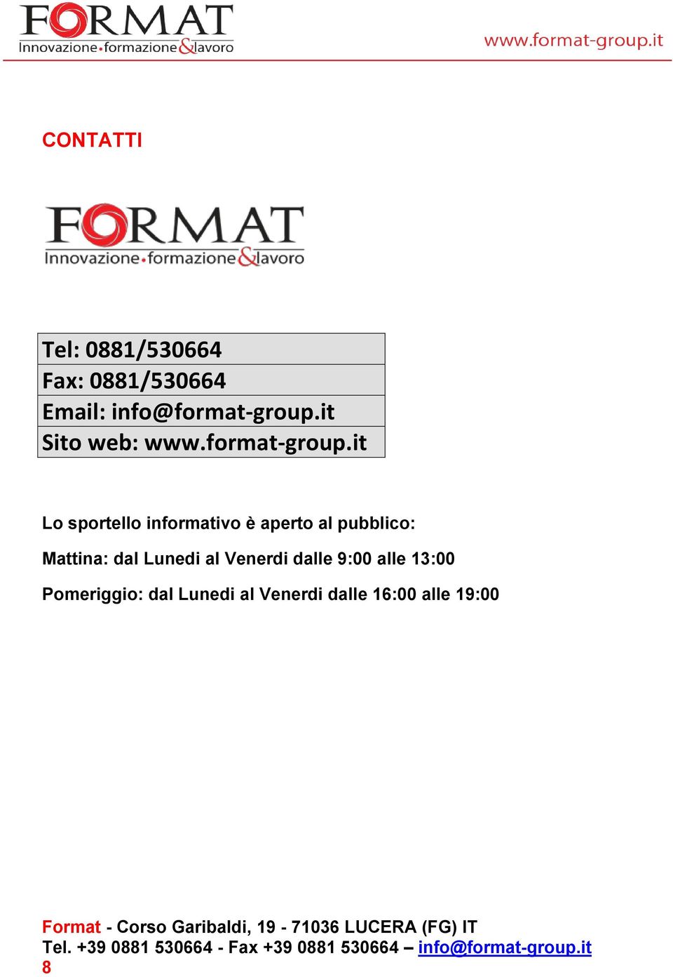 it Sito web: www.format-group.