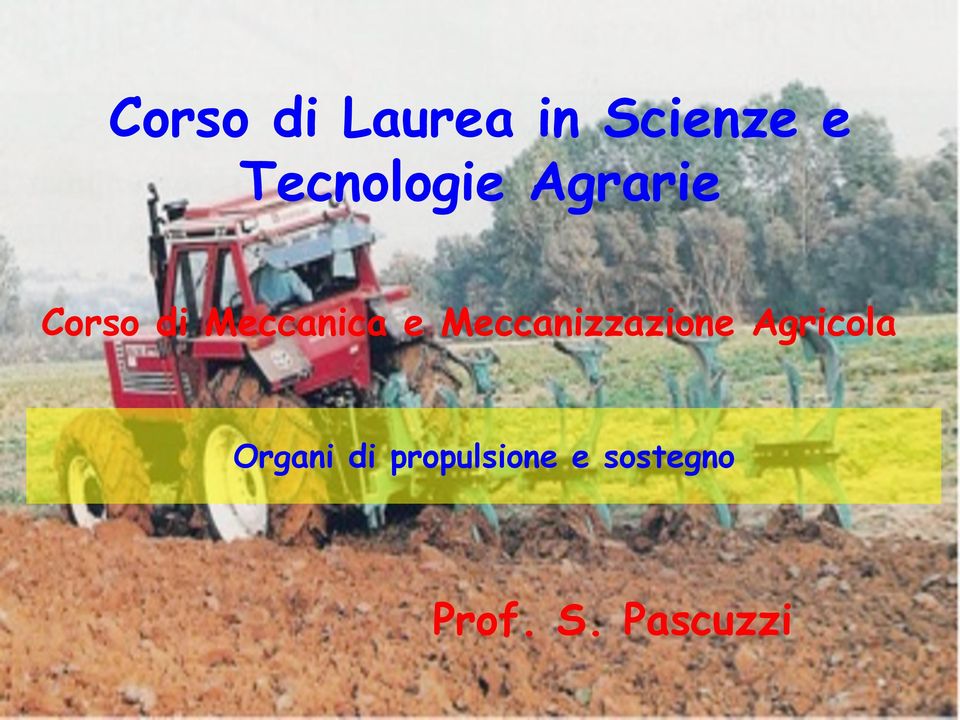 Meccanica e Meccanizzazione Agricola