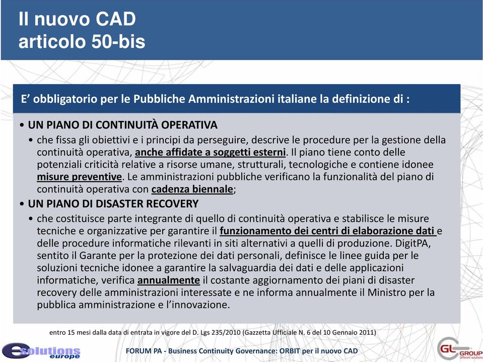 Il piano tiene conto delle potenziali criticità relative a risorse umane, strutturali, tecnologiche e contiene idonee misure preventive.