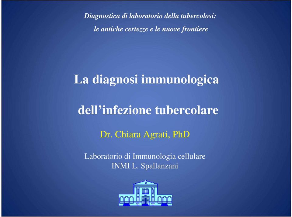 immunologica dell infezione tubercolare Dr.