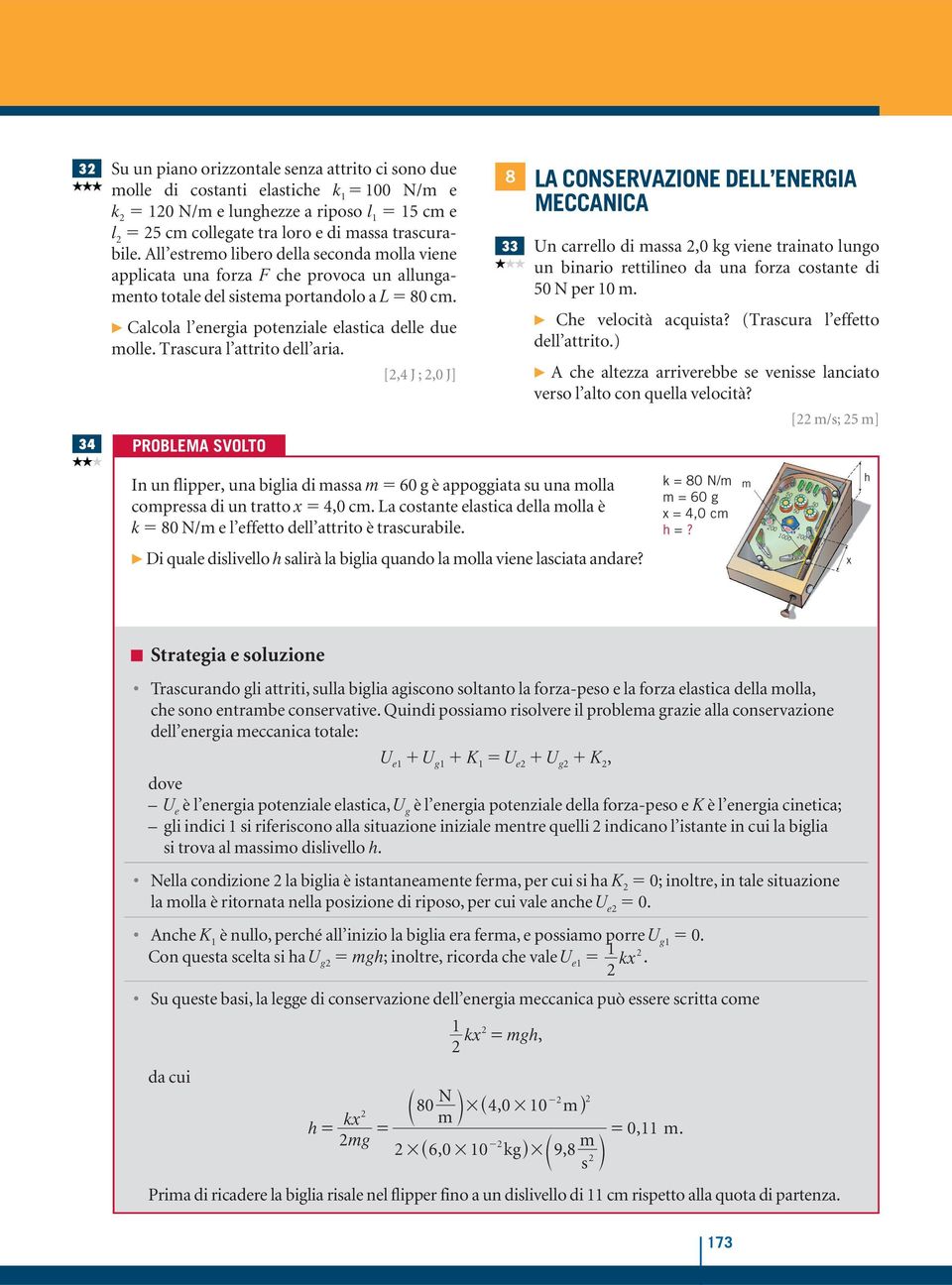 Trascura l attrito dell aria.