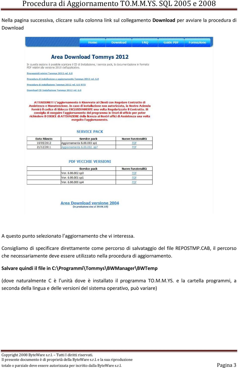 CAB, il percorso che necessariamente deve essere utilizzato nella procedura di aggiornamento.