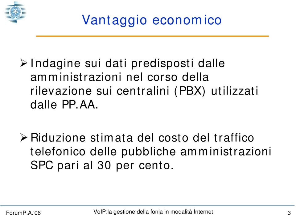 (PBX) utilizzati dalle PP.AA.