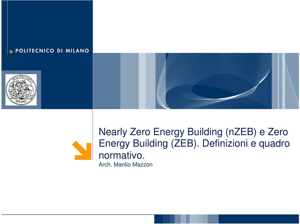 Energy Building (ZEB).