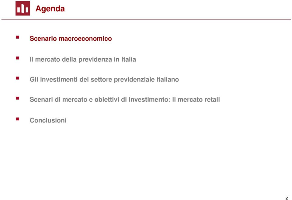 previdenziale italiano Scenari di mercato e