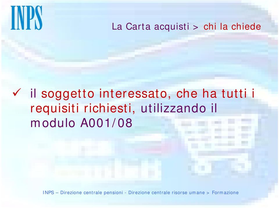 interessato, che ha tutti i