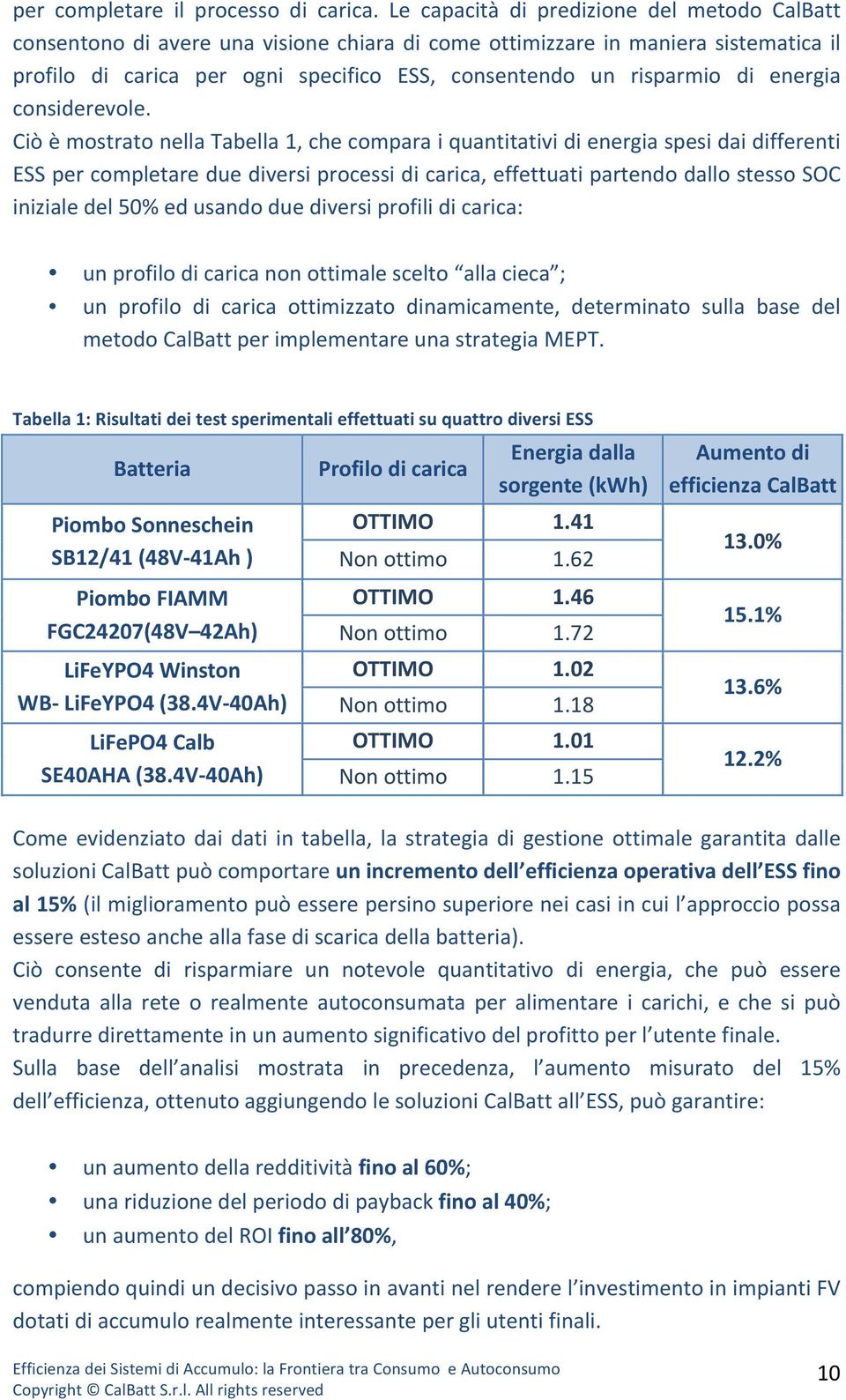 energia considerevole.