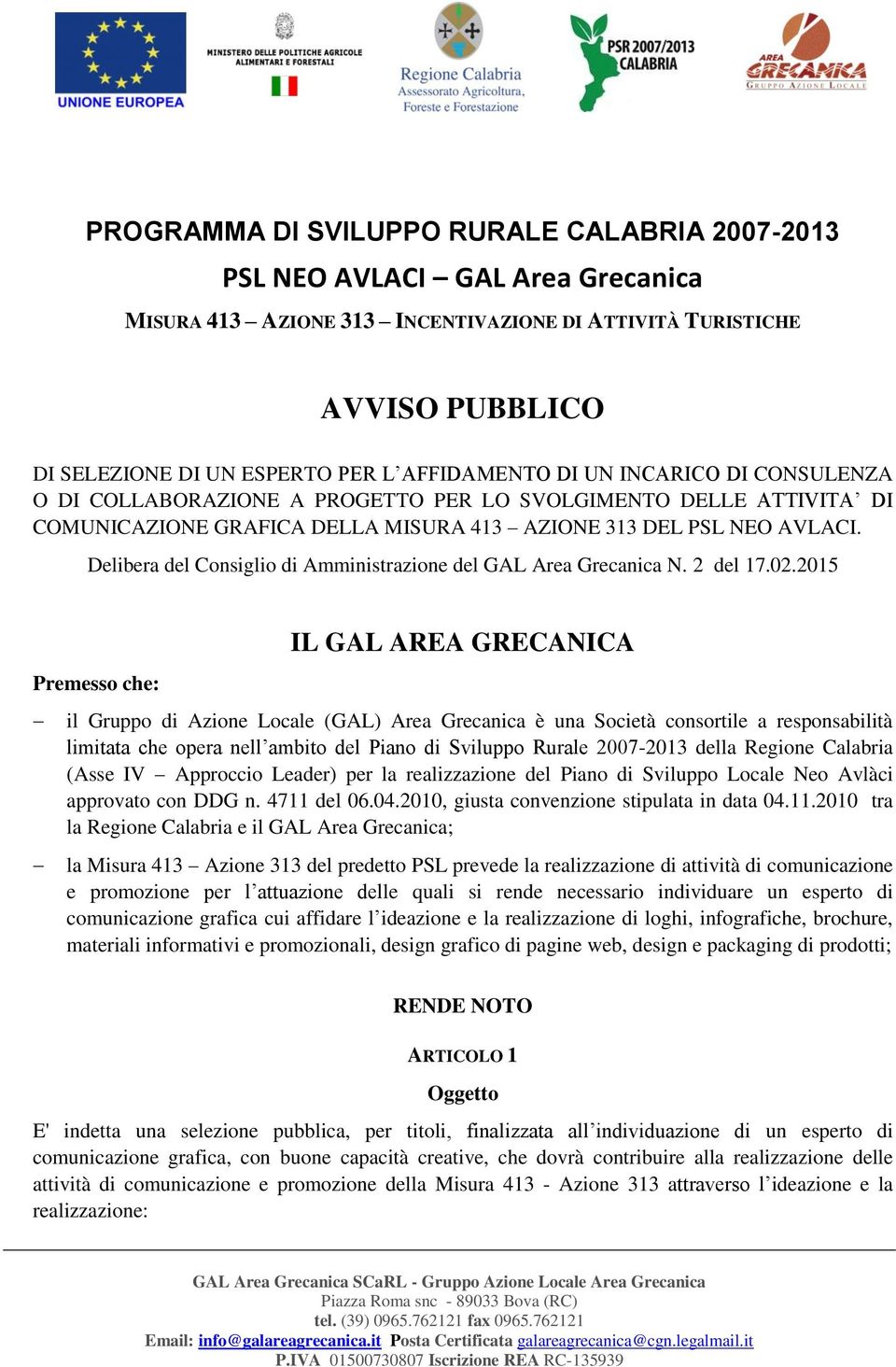 Delibera del Consiglio di Amministrazione del GAL Area Grecanica N. 2 del 17.02.