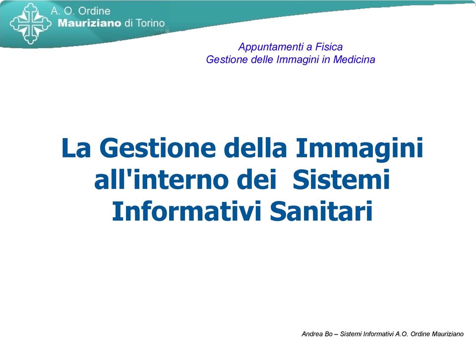 all'interno dei Sistemi Informativi Sanitari