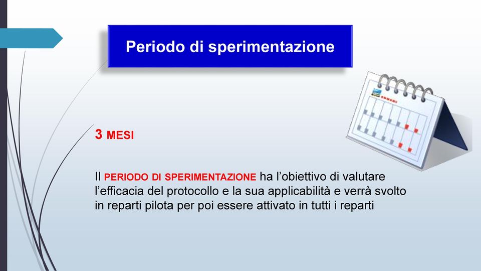 efficacia del protocollo e la sua applicabilità e