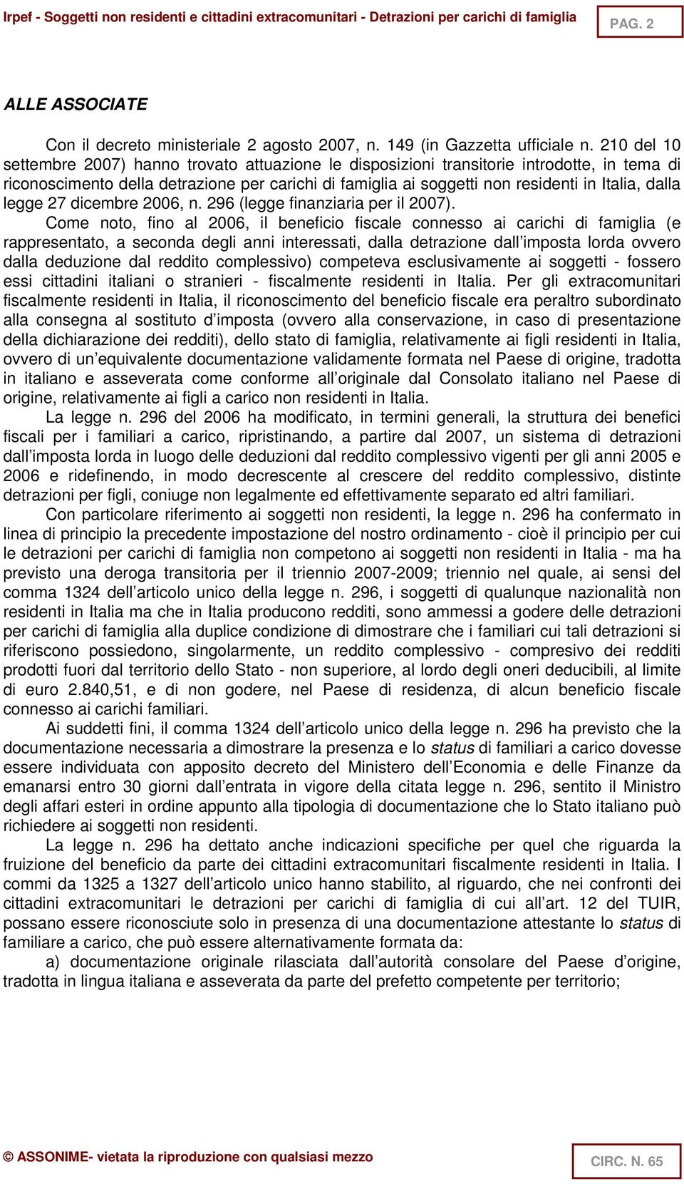 dalla legge 27 dicembre 2006, n. 296 (legge finanziaria per il 2007).