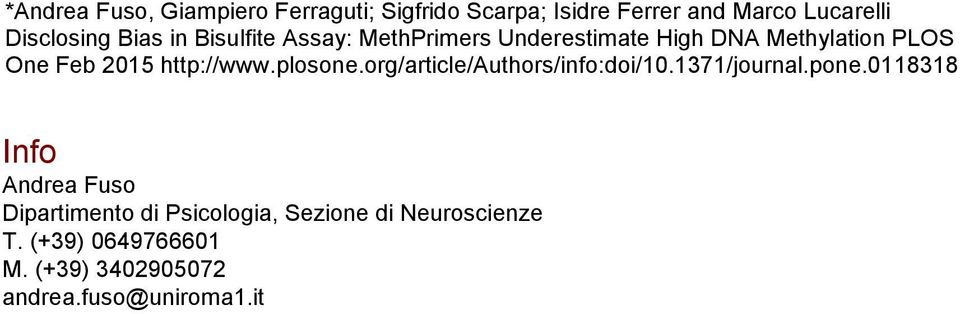 http://www.plosone.org/article/authors/info:doi/10.1371/journal.pone.