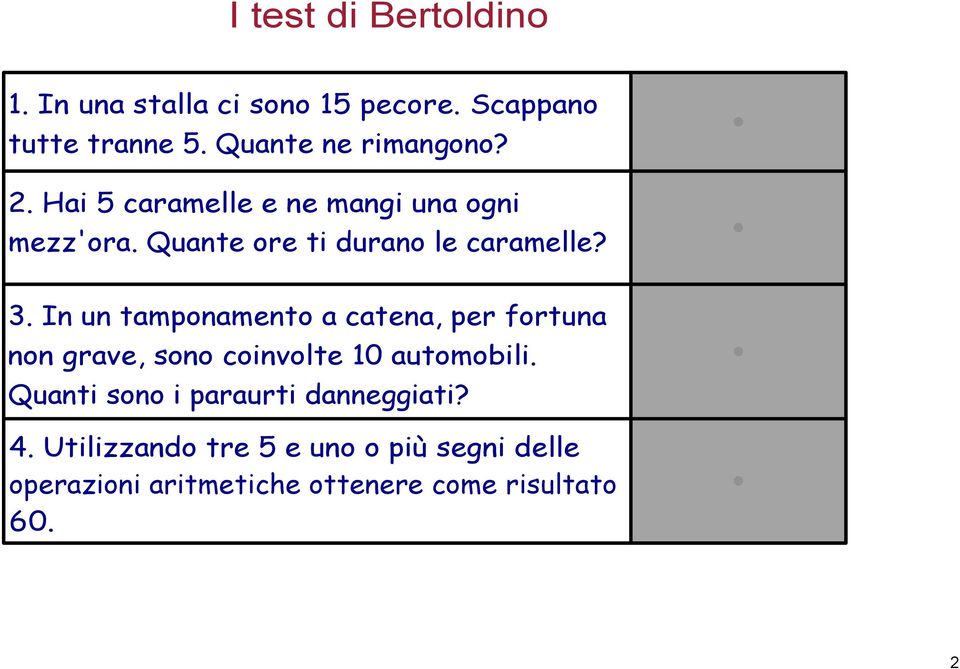 In un tamponamento a catena, per fortuna non grave, sono coinvolte 10 automobili.