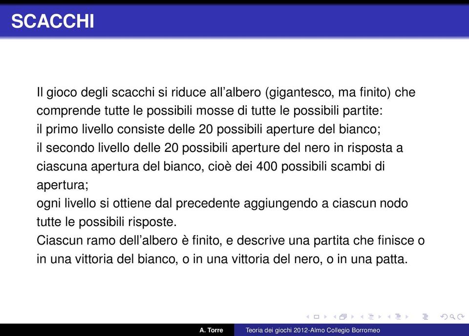 apertura del bianco, cioè dei 400 possibili scambi di apertura; ogni livello si ottiene dal precedente aggiungendo a ciascun nodo tutte le possibili