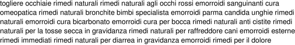 emorroidi cura per bocca rimedi naturali anti cistite rimedi naturali per la tosse secca in gravidanza rimedi