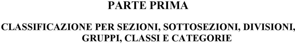 SEZIONI, SOTTOSEZIONI,