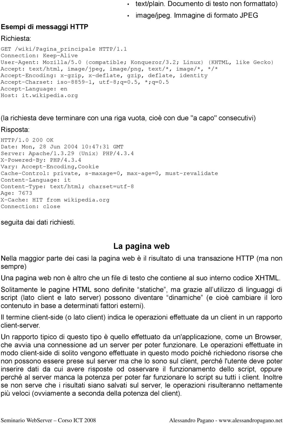 2; Linux) (KHTML, like Gecko) Accept: text/html, image/jpeg, image/png, text/*, image/*, */* Accept-Encoding: x-gzip, x-deflate, gzip, deflate, identity Accept-Charset: iso-8859-1, utf-8;q=0.5, *;q=0.