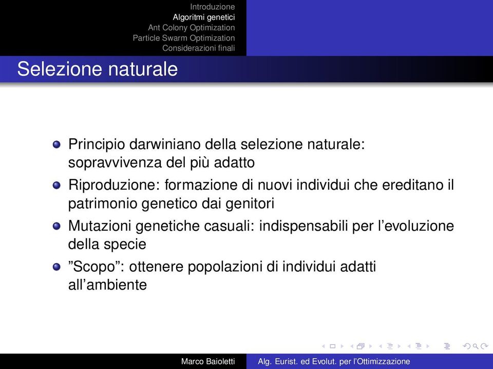 patrimonio genetico dai genitori Mutazioni genetiche casuali: indispensabili per