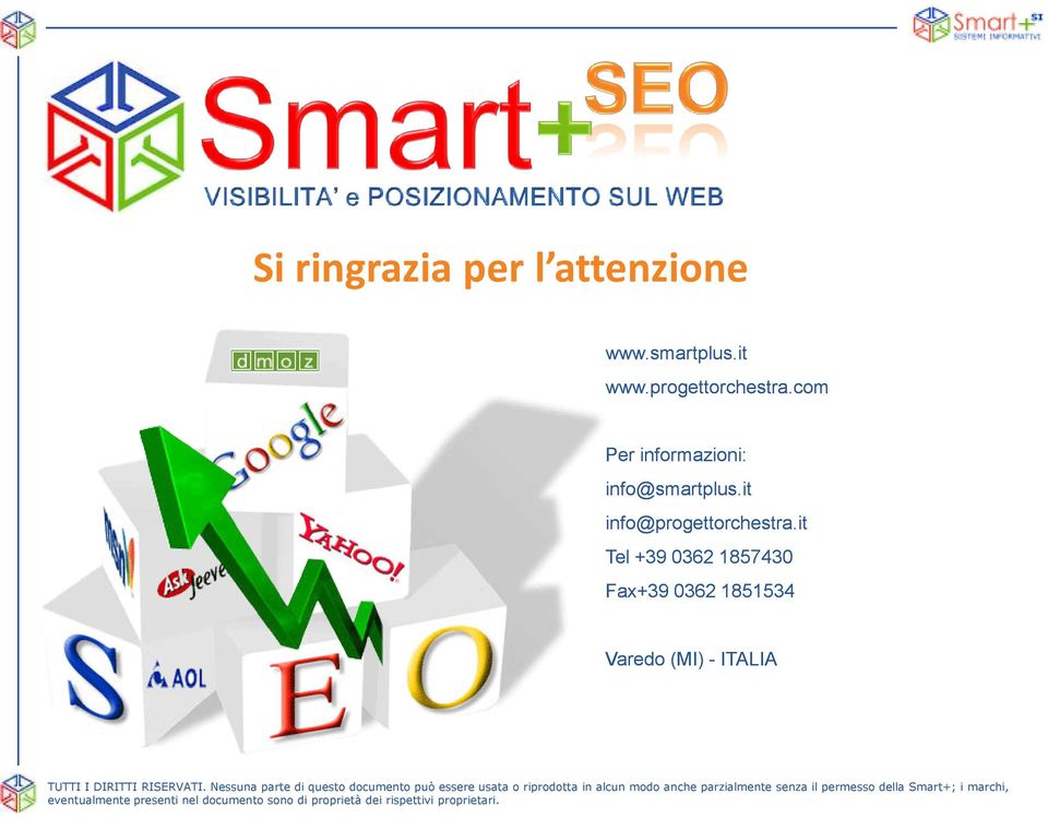 com Per informazioni: info@smartplus.