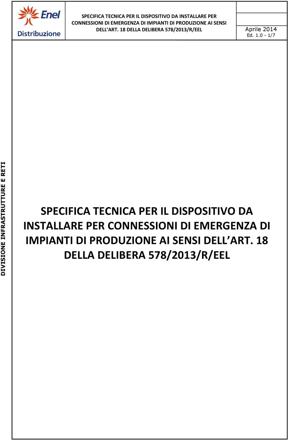 DA INSTALLARE PER CONNESSIONI DI EMERGENZA