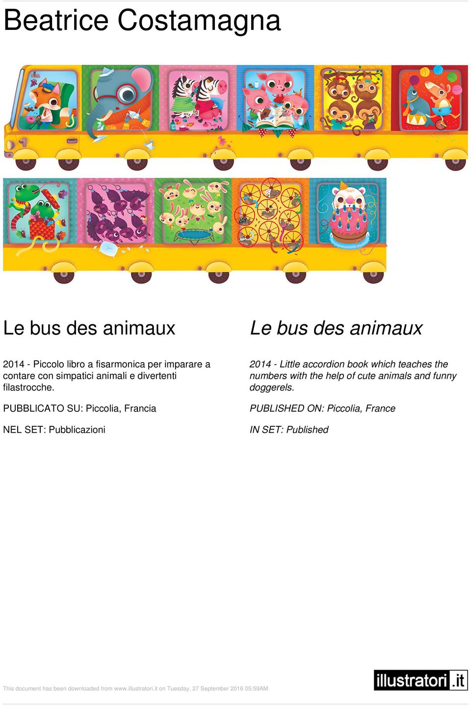 PUBBLICATO SU: Piccolia, Francia 2014 - Little accordion book which teaches
