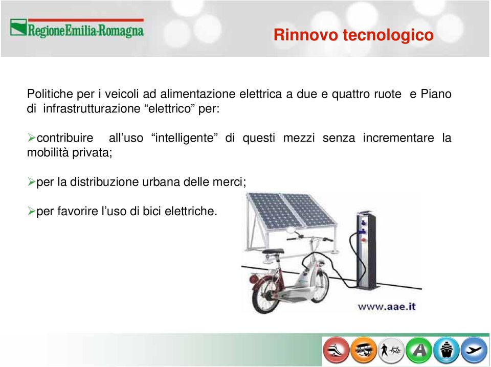 all uso intelligente di questi mezzi senza incrementare la mobilità privata;