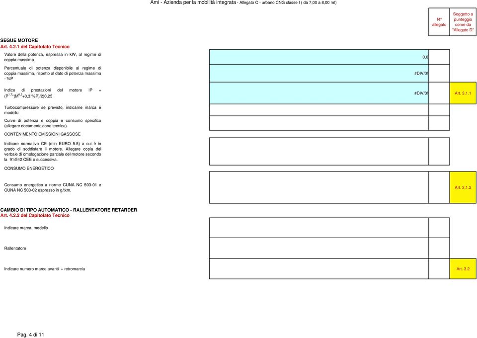 #DIV/0! Indice di prestazioni del motore IP = (P 1,