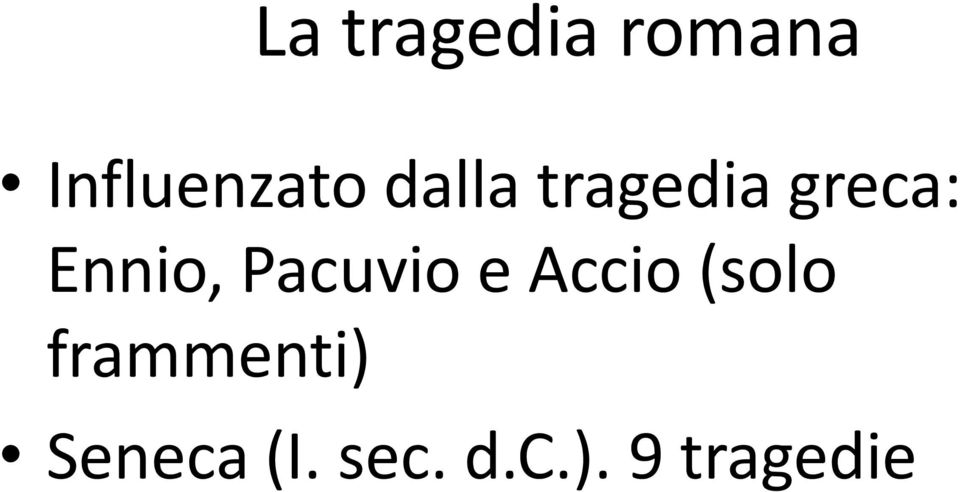 Pacuvio e Accio (solo