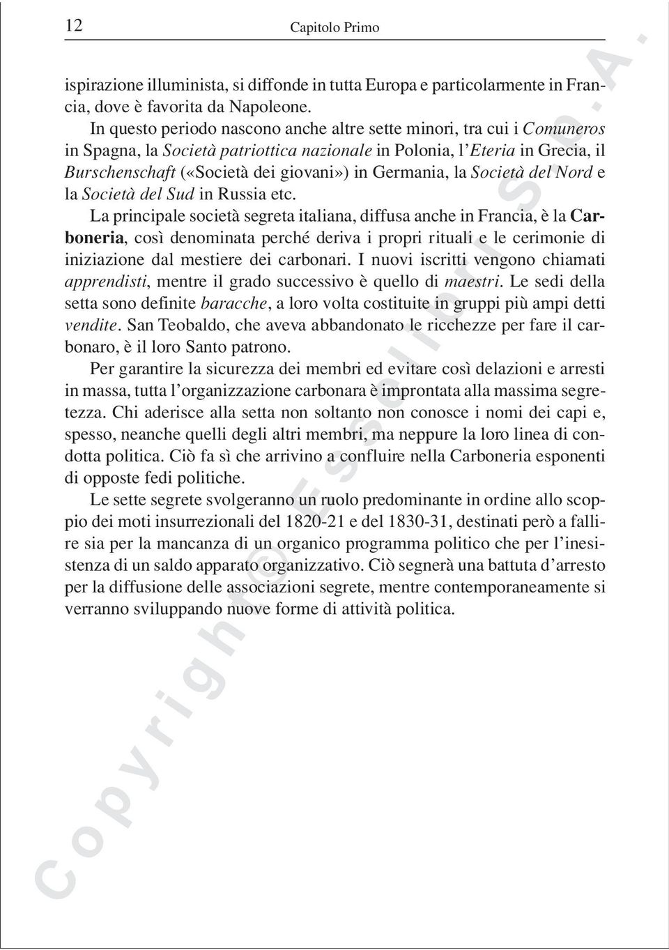 Germania, la Società del Nord e la Società del Sud in Russia etc.