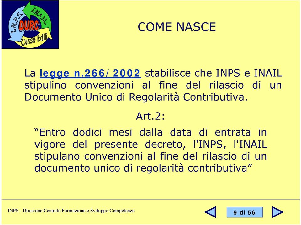 Documento Unico di Regolarità Contributiva. Art.