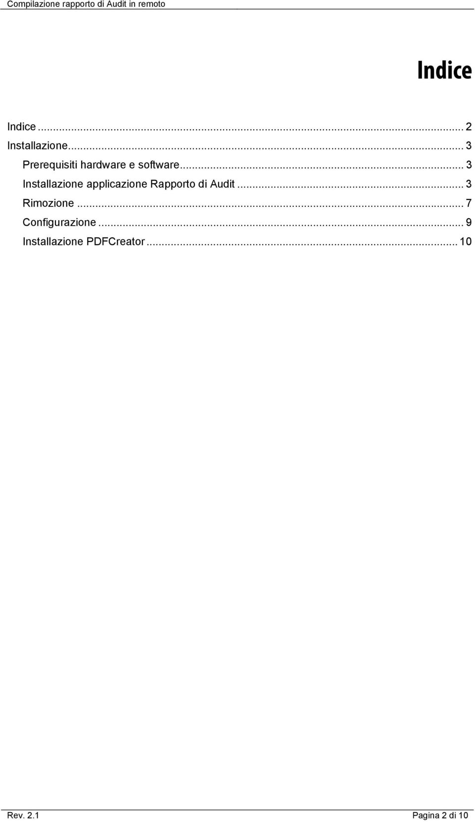 .. 3 Installazione applicazione Rapporto di Audit.