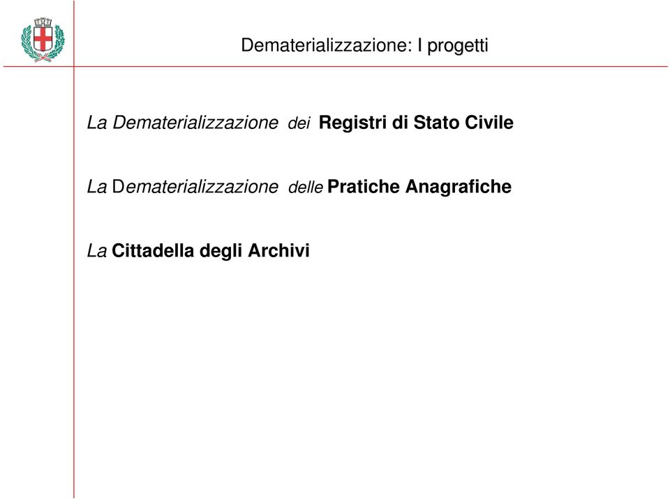 Stato Civile La Dematerializzazione