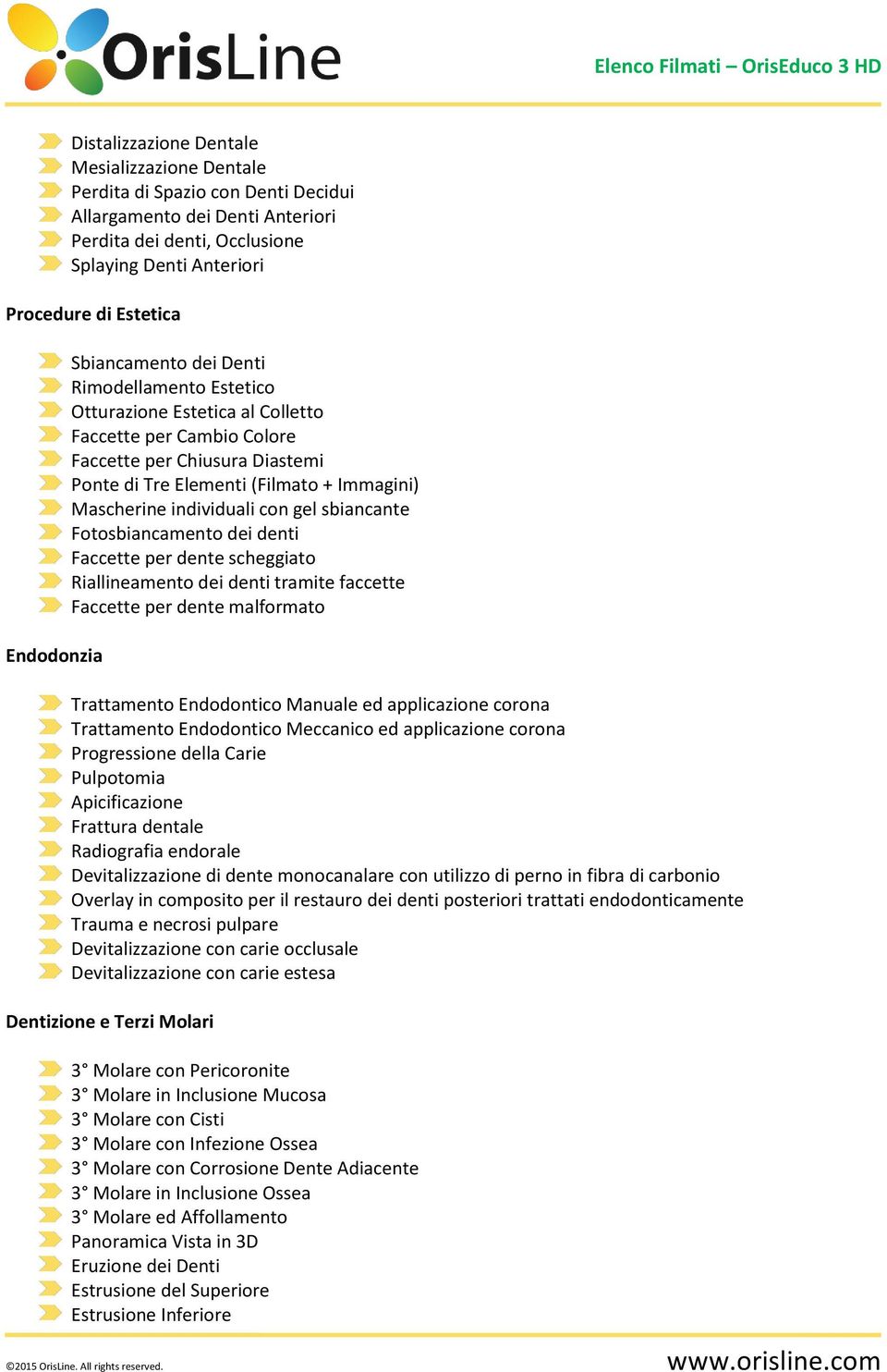 Mascherine individuali con gel sbiancante Fotosbiancamento dei denti Faccette per dente scheggiato Riallineamento dei denti tramite faccette Faccette per dente malformato Trattamento Endodontico